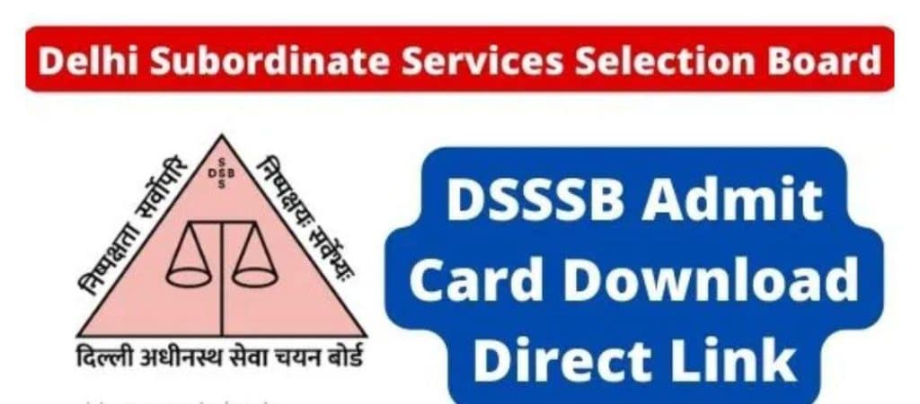 DSSSB Various Post 2022 Admit Card